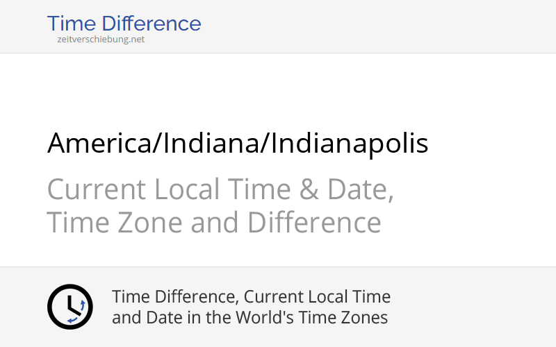 america-indiana-indianapolis-time-zone-in-united-states-current-local-time