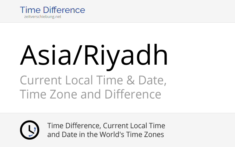 asia-riyadh-time-zone-in-saudi-arabia-current-local-time