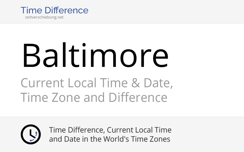 Current Local Time in Baltimore, United States (City of Baltimore ...