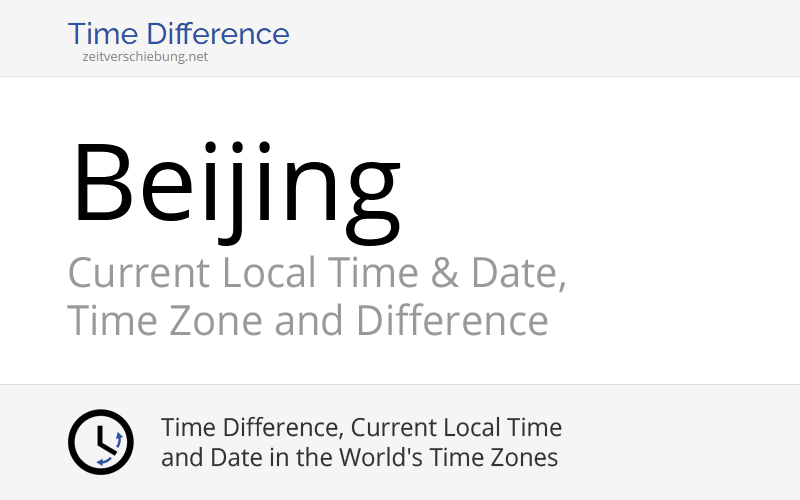 current-local-time-in-beijing-china-date-time-zone-time-difference