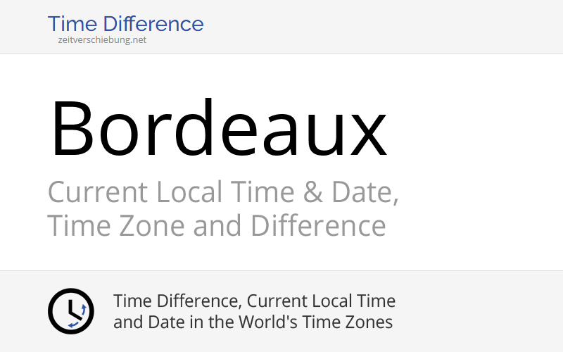 current-local-time-in-bordeaux-france-gironde-nouvelle-aquitaine