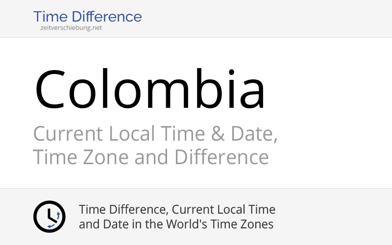 colombia-south-america-current-local-time-date-time-zone-and-time