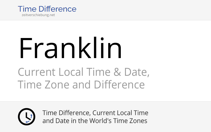 Current Local Time in Franklin, United States (Williamson County