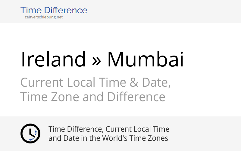 time-difference-ireland-europe-dublin-mumbai-india