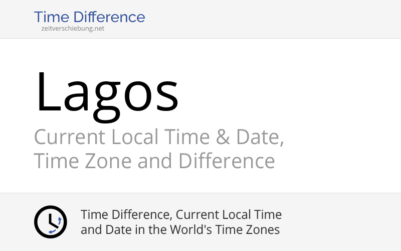 current-local-time-in-lagos-nigeria-date-time-zone-time-difference