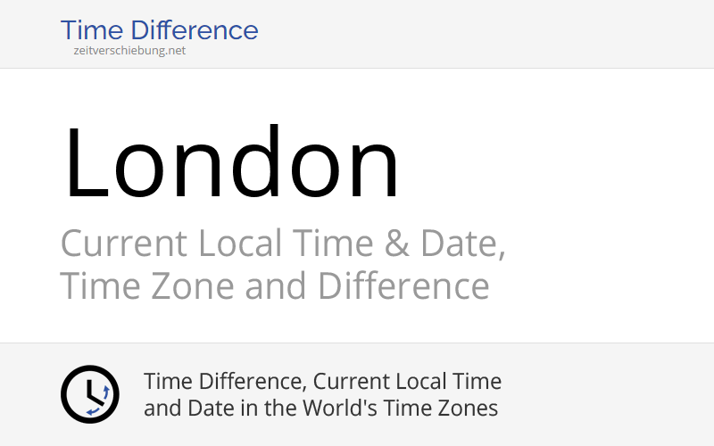 London, United Kingdom (Greater London, England) » Current Local Time ...