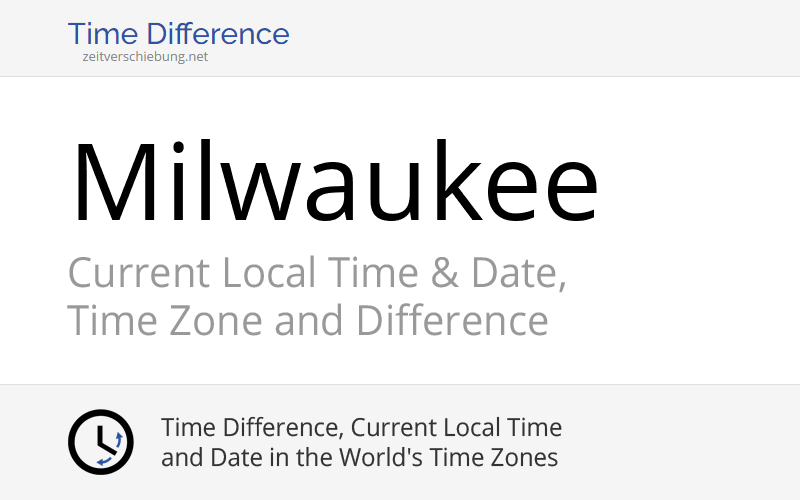 Current Local Time in Milwaukee