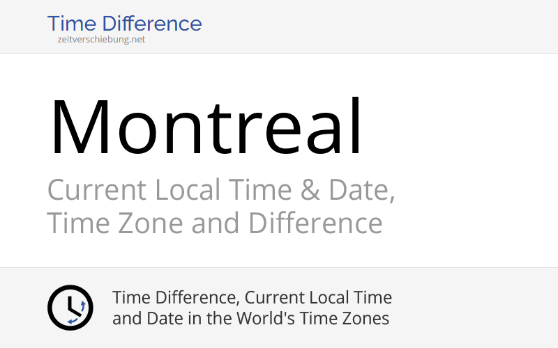 montreal quebec local time