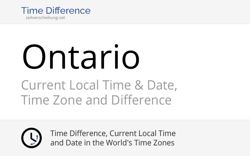 ontario-canada-current-local-time-date-time-zone-and-time-difference