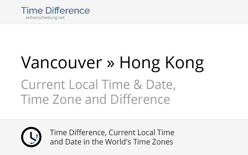 Time Difference Between Vancouver And China