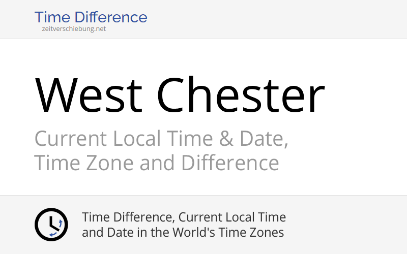 Current Local Time in West Chester, United States (Chester County ...