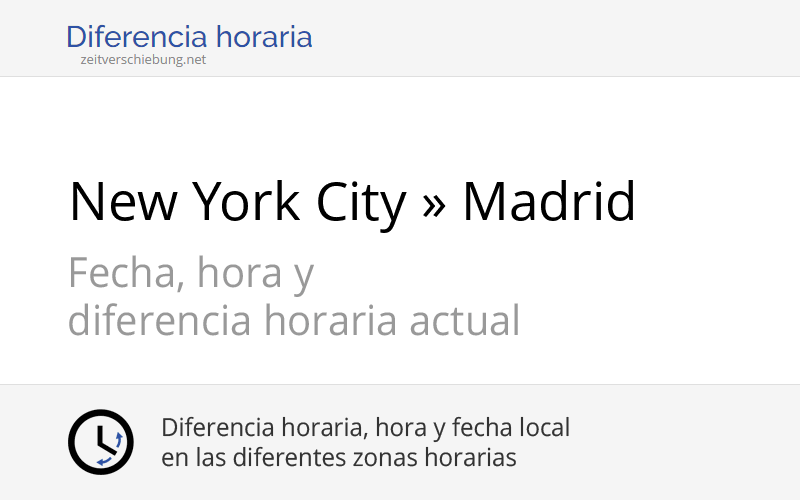 Diferencia Horaria Entre Madrid Y Nueva York